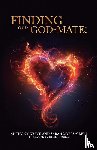 Greve, Anthony, Myers-Greve, Sarah - Finding Your God-Mate!