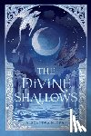 Tran, Alexandra M. - The Divine Shallows