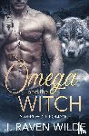 Wilde, J. Raven - The Omega and the Witch
