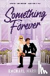 Harriet, Rachael - Something Forever