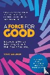 Sellman, Coco - A Force for Good