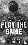 Silverne, C. S., Ridge, Tilly - Play the Game