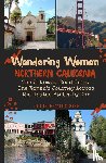 Bettendorf, Julie G - Wandering Woman Northern California