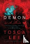 Lee, Tosca - Demon: A Memoir