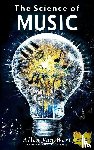 Wert, Allen van - The Science of Music