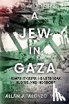 Wind, Allan J. "Alonzo" - A Jew In Gaza