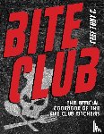 C., Chef Tony - Bite Club