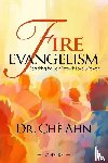 Ahn, Ché - Fire Evangelism