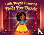 Thomas, Lisa R. - Little Dayna Diamond Finds Her Dazzle