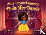 Thomas, Lisa R. - Little Dayna Diamond Finds Her Dazzle