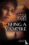 Ridgewell, Ramona - Being a Vampire