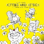 Walker, Caroline - Kitties and Kitsch A Whimsical Adult Coloring Book