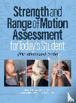Williams, Christi, Robinson, Kevin - Strength and Range of Motion Assessment for Today's Student