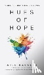 Baggett, Will - Hues of Hope