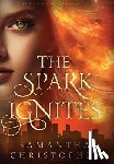 Christopher, Samantha - The Spark Ignites