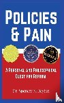 Dayton, Spencer M - Policies and Pain