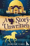 Sneed, Jennifer - A Story Unwritten