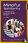 Slott, Mike - Mindful Solidarity