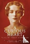 Hall, Penelope Coker - A Curious Heart: The Life and Letters of Elizabeth Boatwright Coker