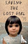 Torres, Kelly Jean - Saving the Lost Girl