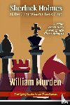 Murden, Willliam, Murden, Gregory - Sherlock Holmes at the Chameleon Chess Club