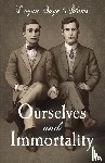Adams, Logan Sage - Ourselves and Immortality