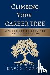 Purvis, David - Climbing Your Career Tree