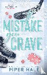 Hale, Piper - The Mistake You Crave