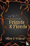 Wilson, Olive D - A Faded Line of Friends and Fiends