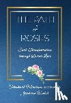 Walsh, Jimbeau - The Path of Roses: Soul Transformation through Divine Love