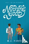 Piper, R. J. - Nothing Good