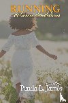 James, Penda Lynn - Running Between Dandelions