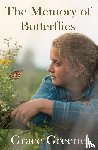 Greene, Grace - The Memory of Butterflies