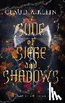 Klein, Claudia - Song of Siege and Shadows