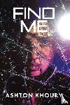 Khoury, Ashton - Find Me
