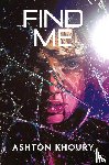 Khoury, Ashton - Find Me