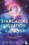 Schilling, A. R. - Stargazers Salvation