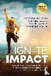 Owen, Jb, Thompson, Elaine Valerie, Finley, Ciara Caston - Ignite Impact