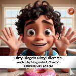 Chavez, Margarita - Dirty Diego's Dirty Dilemma