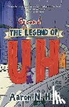 Hall, Aaron N. - The Second Legend of Uh