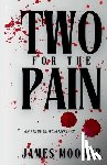 Moorer, James - Two for the Pain: An Eddie Gideon Mystery