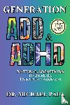 Papa, Michael - Generation ADD & ADHD
