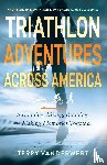 VanderWert, Terry L. - Triathlon Adventures Across America