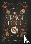 Wesley, R. G. - Wesley, R: Strange Hour