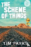 Parks, Tim - The Scheme of Things