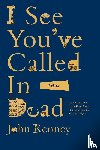 Kenney, John - I See You've Called in Dead