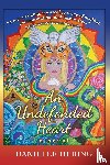 Hering, Danielle - An Undefended Heart