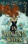 Townsend, J. A. - In Violent Waves