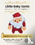 Berger, Trish Ann - Little Baby Santa