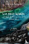 Scaligero, Massimo - Sacred Magic